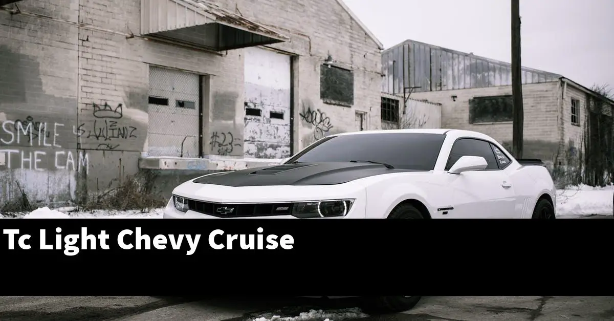 Tc Light Chevy Cruise