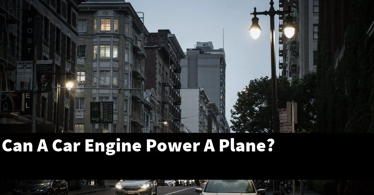 Can A Car Engine Power A Plane?